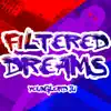 YoungLordJu - Filtered Dreams - Single